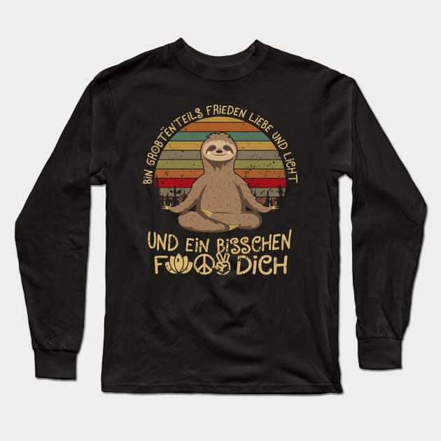 UND EIN BISSCHEN FICK DICH FAULTIER Long Sleeve T-Shirt by SomerGamez